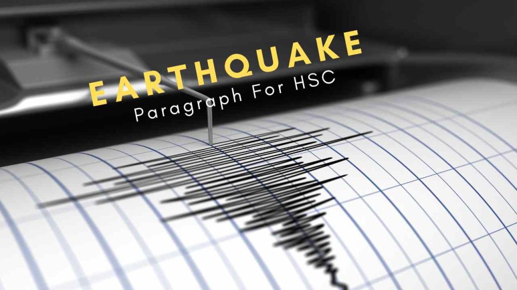 Earthquake Paragraph For HSC